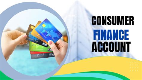 Consumer finance account. Things To Know About Consumer finance account. 