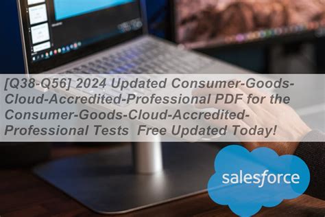 Consumer-Goods-Cloud-Accredited-Professional PDF