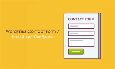 Contact Form 7 How to Install, Setup, and Use in WordPress