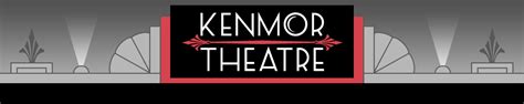 Contact Kenmor Theatre