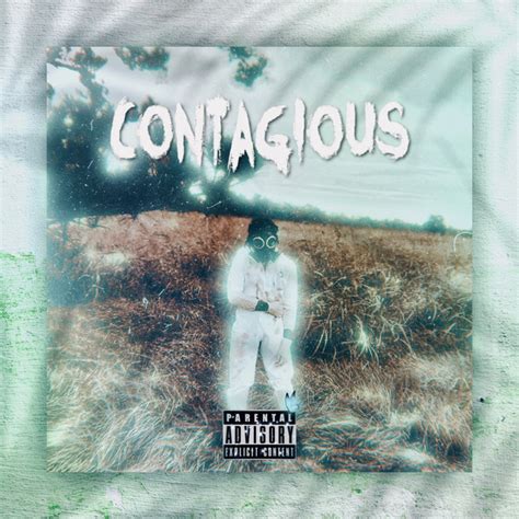 Contagious - song and lyrics by Dt Spotify