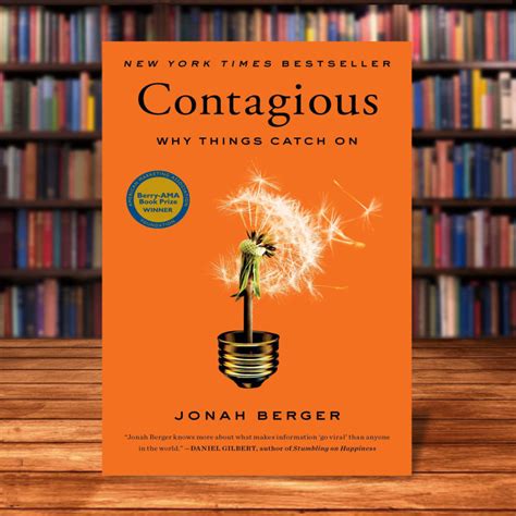 Download Contagious Why Things Catch On By Jonah Berger