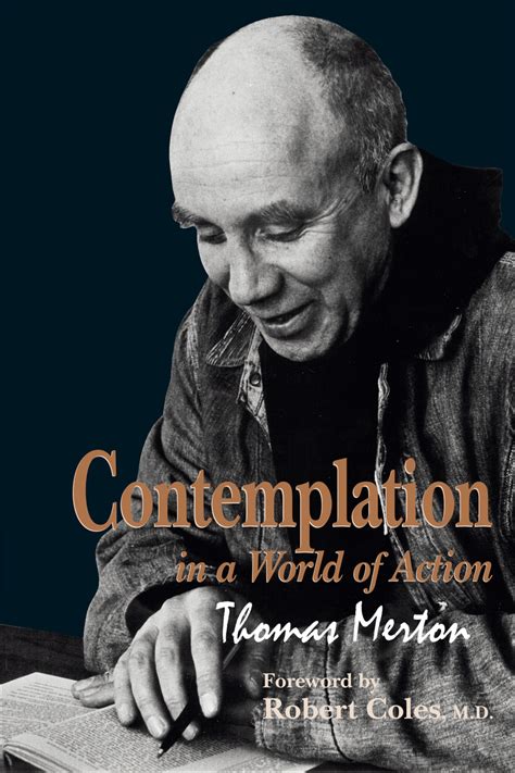 Read Online Contemplation In A World Of Action By Thomas Merton
