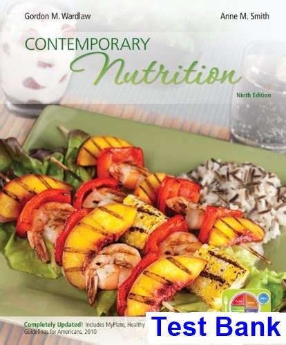 Contemporary Nutrition 9th Edition Test Bank