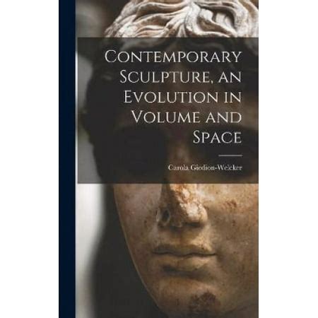 Contemporary Sculpture: An Evolution in Volume and Space
