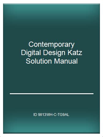Contemporary digital design katz solution manual. - The gold mine trilogy study guide.