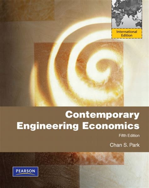 Contemporary engineering economics 5th edition by chan s park solution manual. - The oxford american prayer book commentary.