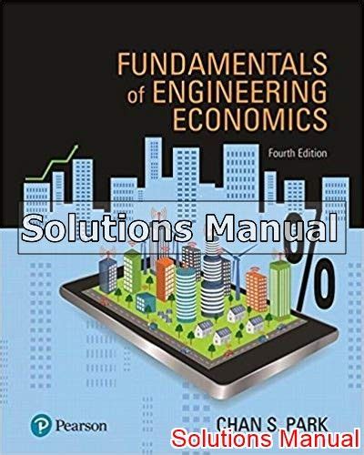 Contemporary engineering economics solution manual 4th park. - Polypropylene the definitive users guide and databook.
