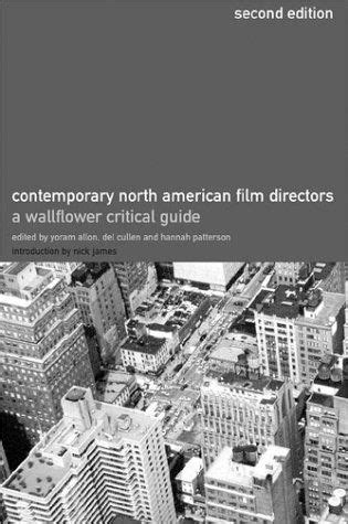 Contemporary north american film directors a wallflower critical guide. - World history online textbook prentice hall.