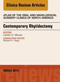 Full Download Contemporary Rhytidectomy An Issue Of Atlas Of The Oral  Maxillofacial Surgery Clinics Volume 221 By Landon Mclain