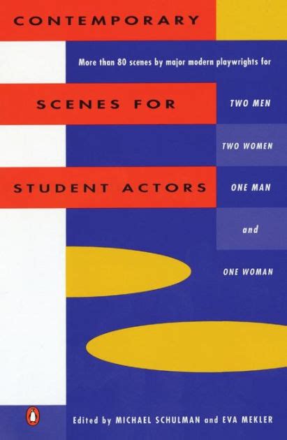 Download Contemporary Scenes For Student Actors By Michael Schulman