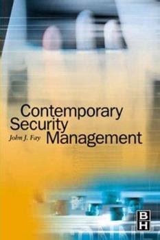 Full Download Contemporary Security Management By John J Fay