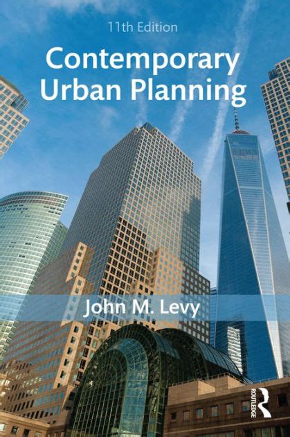 Read Contemporary Urban Planning By John M Levy
