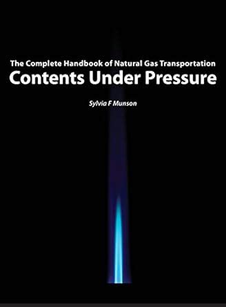 Contents under pressure the complete handbook of natural gas transportation. - Datamax e class 4205 manual incom technical solutions inc.