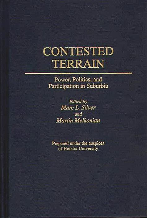 Contested Terrain Power Politics And Participation In Suburbia