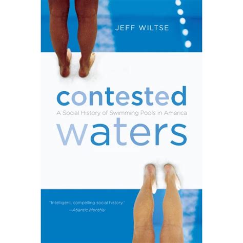 Read Online Contested Waters By Jeff Wiltse