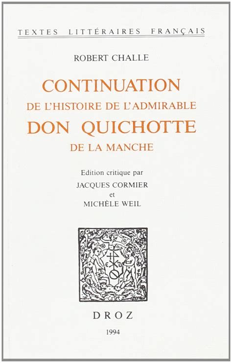 Continuation de l'histoire de l'admirable don quichotte de la manche. - Writing english language tests a practical guide.