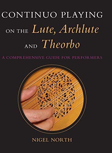 Continuo playing on the lute archlute and theorbo a comprehensive guide for performers music scholarship and. - Wallpaper city guide washington dc 2014 wallpaper city guides.