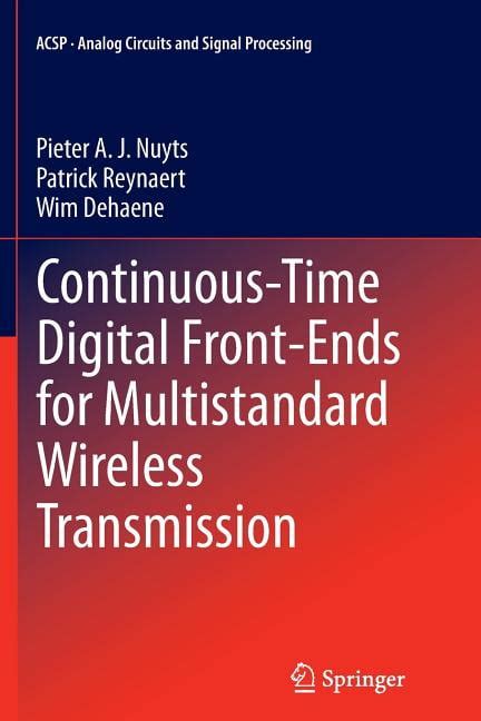 Continuous Time Digital Front Ends For Multistandard Wireless Transmission