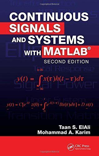 Continuous signals and systems with matlab second edition electrical engineering textbook series. - Ford focus electric window manual override.