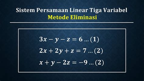 Contoh Persamaan Linear Tiga Variabel