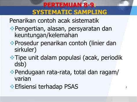 Contoh systematic sampling.  PERTEMUAN 8-9 : SYSTEMATIC Masukkan email da...