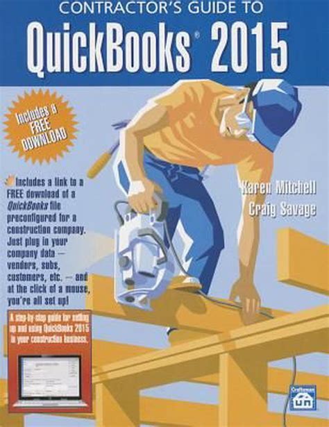 Read Online Contractors Guide To Quickbooks By Karen Mitchell