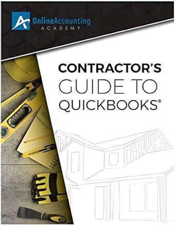 Full Download Contractors Guide To Quickbooks By Karen Mitchell
