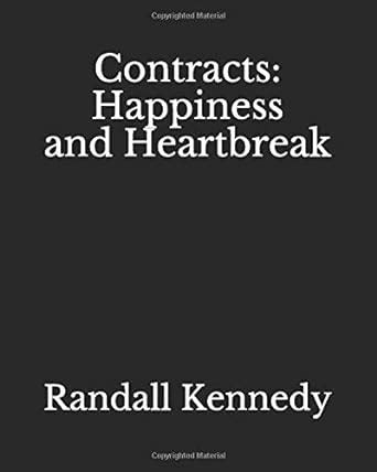 Full Download Contracts Happiness And Heartbreak By Randall Kennedy