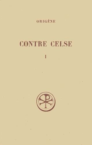Contre Celse I