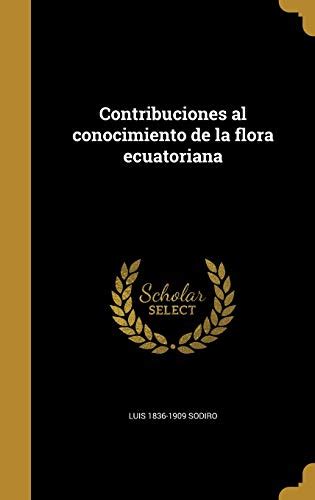 Contribuciones al conocimiento de la flora ecuatoriana. - Competency manual for lindh pooler tamparo dahl morris delmar s clinical medical assisting 5th.
