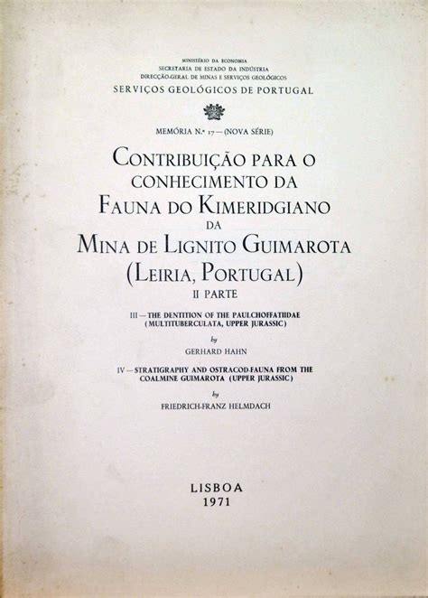 Contribuição para a fauna do kimeridgiano da mina de lignito guimarota (leiria, portugal). - Grosse franzosische revolution und revolutionare arbeiterbewgung.