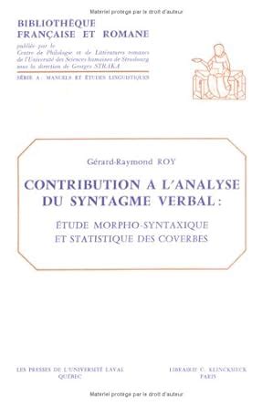 Contribution à l'analyse du syntagme verbal. - Handbuch der verfassung und verwaltung in preussen und dem deutschen reiche..