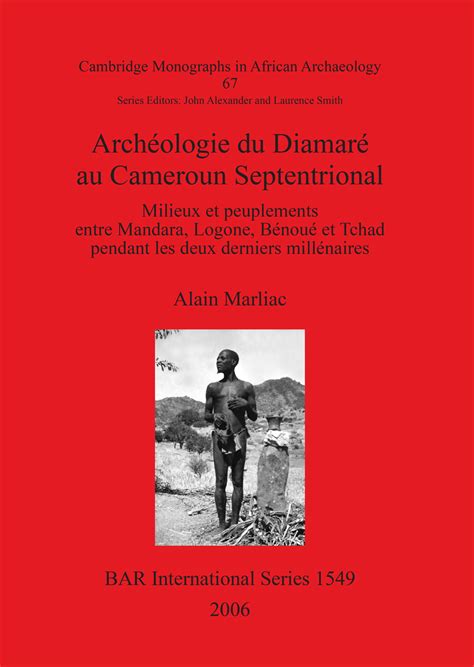 Contribution à l'étude de la préhistoire au cameroun septentrional. - El amor en los tiempos del cólera.