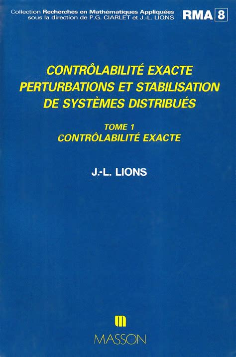 Contrôlabilité exacte perturbations et stabilisation de systèmes distribués. - Real analysis modern techniques and their applications.