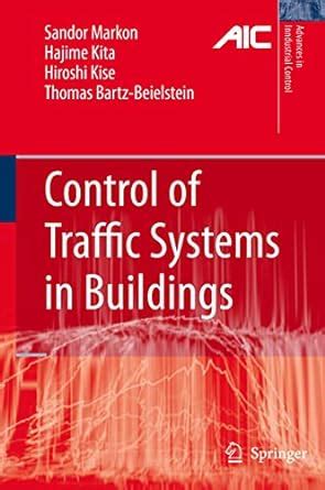 Control Of Traffic Systems In Buildings 1st Edition