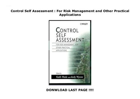 Control Self Assessment For Risk Management And Other Practical Applications