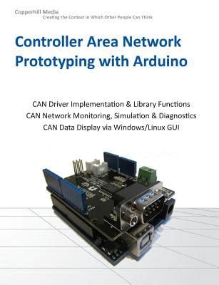 Controller Area Network Prototyping With Arduino