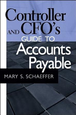 Controller and cfo s guide to accounts payable. - Tesoro de la pobla de mafumet, tarragona.