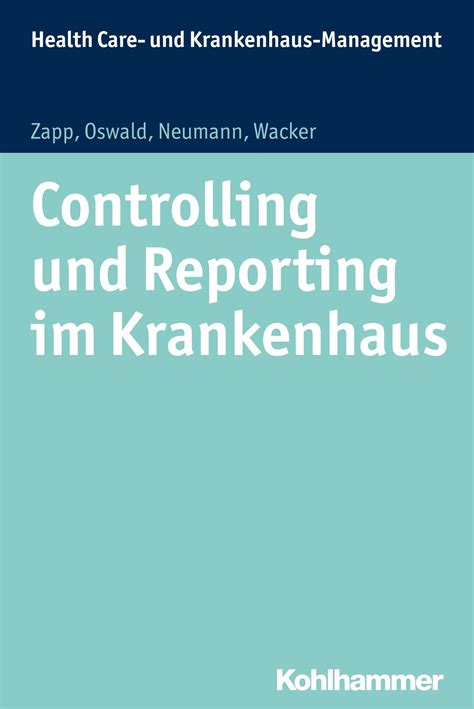 Controlling und Reporting im Krankenhaus - Preamble