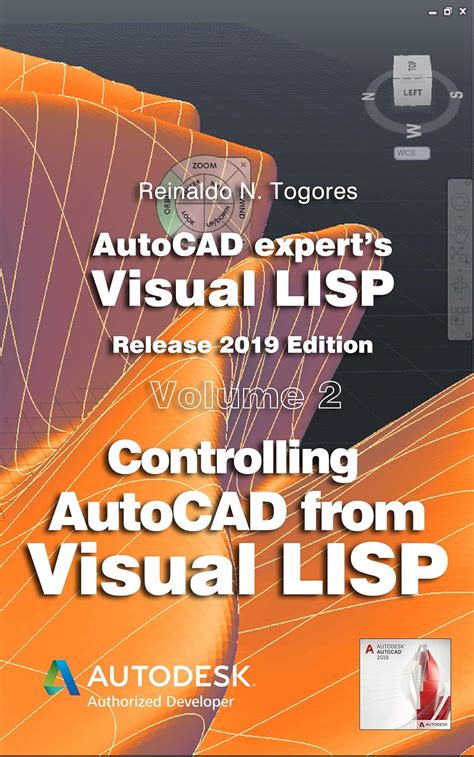 Read Controlling Autocad From Visual Lisp Autocad Experts Visual Lisp Book 2 By Reinaldo N Togores