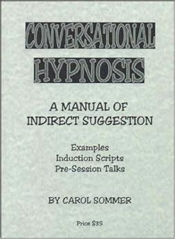 Conversational hypnosis a manual of indirect suggestion. - Managerial economics 7th edition solutions manual.