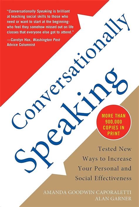 Full Download Conversationally Speaking Tested New Ways To Increase Your Personal And Social Effectiveness By Alan  Garner
