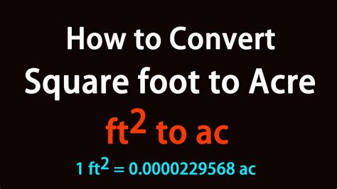 Convert Square Feet to acre – sq.ft to acre