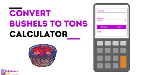 Convert bushel to ton - Smart Conversion