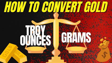Converting Between Ounces and Grams for Gold