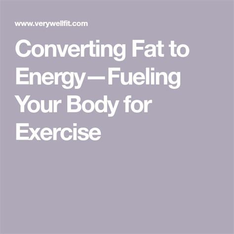 Converting Fat to Energy—Fueling Your Body for Exercise