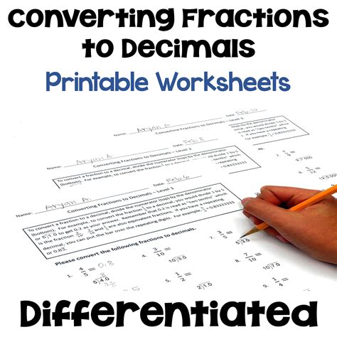 Converting Fractions To Decimals Differentiated Worksheets