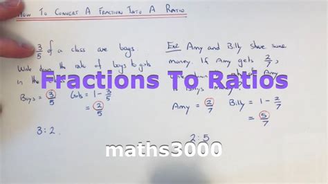 Converting Fractions To Ratios. How To Write Down A Ratio If