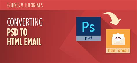 Converting PSD to HTML Email All You Need to Know MailBakery